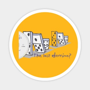 The Last Domino Genesis Magnet